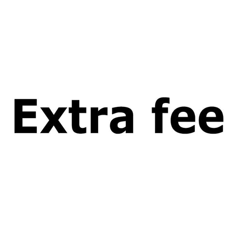 Extra Fee